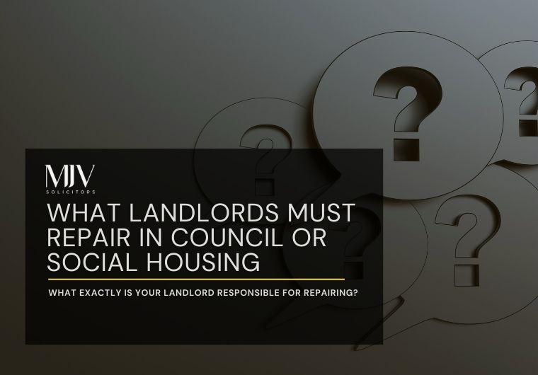 What Landlords Must Repair in Council or Social Housing