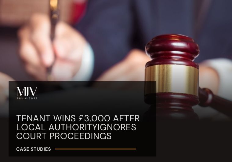 Tenant Wins £3,000 After Local Authority Ignores Court Proceedings