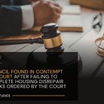 Council Found in Contempt of Court After Failing to Complete Housing Disrepair Works Ordered by the Court