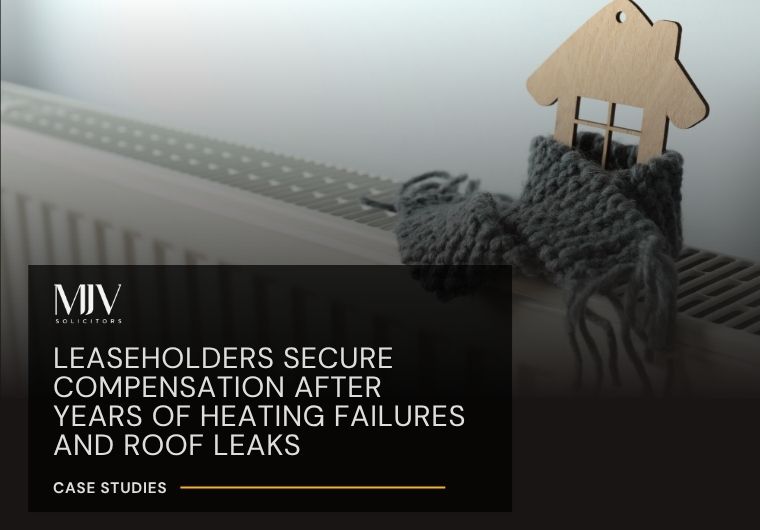 Leaseholders Secure Compensation After Years of Heating Failures and Roof Leaks