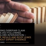 Housing Disrepair Claim Resolved Following Landlord Intervention – Damp, Mould and Roof Leaks Without Expert Evidence
