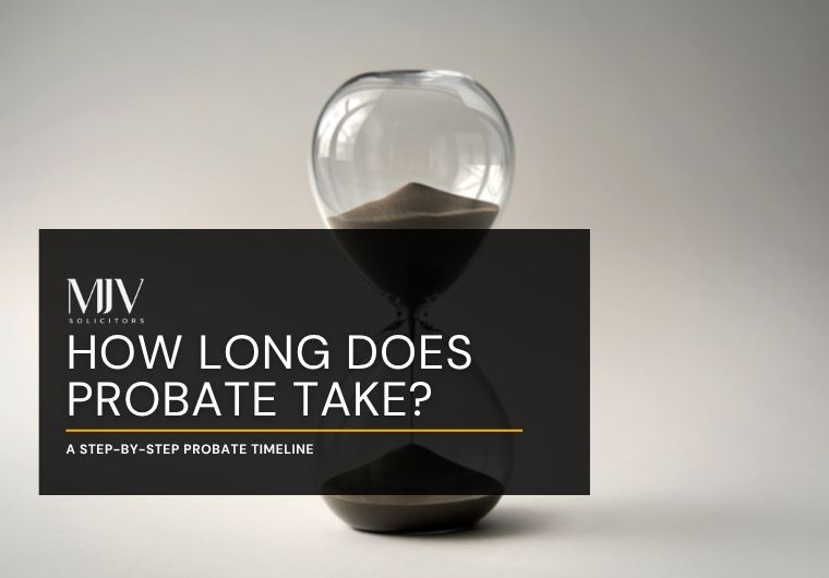 How Long Does Probate Take? A Step-by-Step Probate Timeline